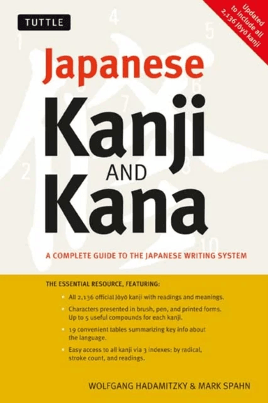 Japanese Kanji &amp; Kana av Wolfgang Hadamitzky, Mark Spahn