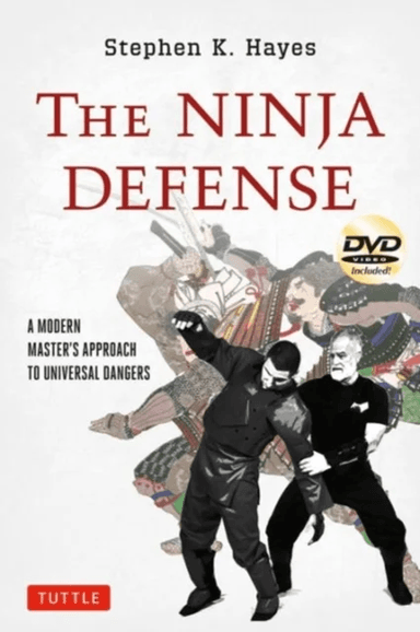 The Ninja Defense av Stephen K. Hayes