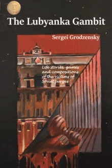 The Lubyanka Gambit av Sergei Grodzensky