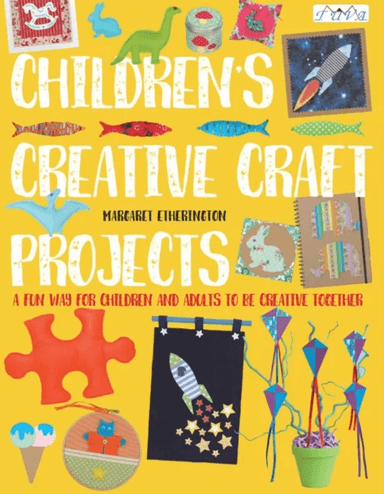 Children's Creative Craft Projects av Margaret Etherington