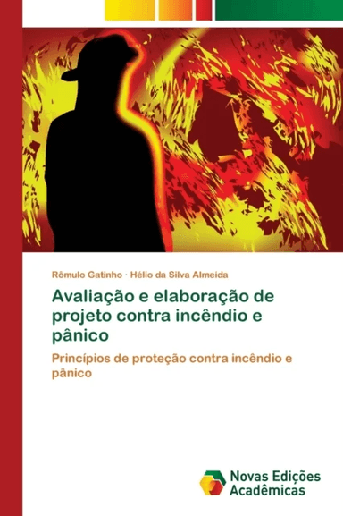 Avaliacao e elaboracao de projeto contra incendio e panico av Romulo Gatinho, Helio Da Silva Almeida
