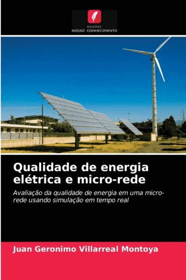 Qualidade de energia eletrica e micro-rede av Juan Geronimo Villarreal Montoya