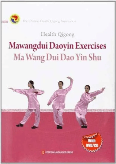 Jian Shen Qi Gong Ma Wang Dui Dao Yin Shu Ying Wen av The Chinese Health Qigong Association