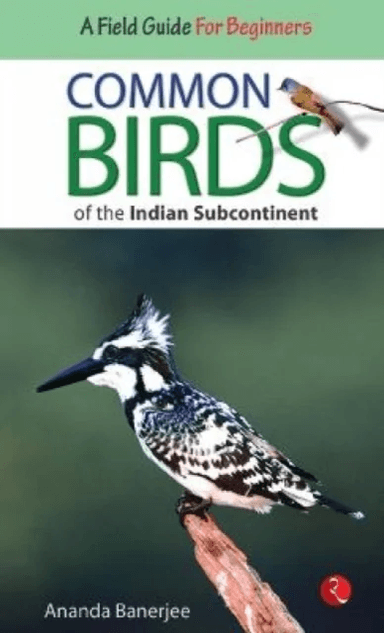 Common Birds of the Indian Subcontinent av Ananda Banerjee
