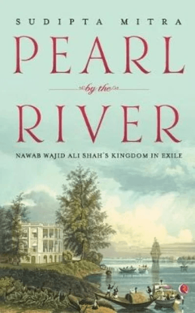 Pearl by the River av Sudipta Mitra