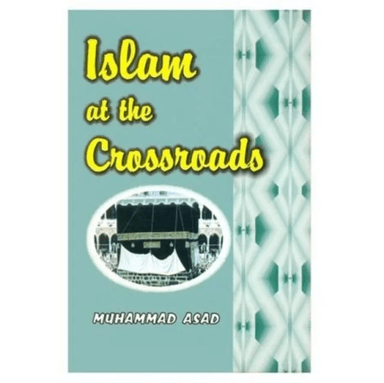 Islam at the Crossroads av Muhammad Asad