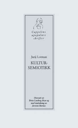 Kultursemiotikk av Jurij Lotman