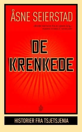 De krenkede av Åsne Seierstad