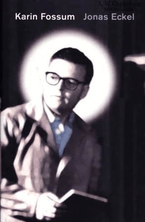 Jonas Eckel av Karin Fossum