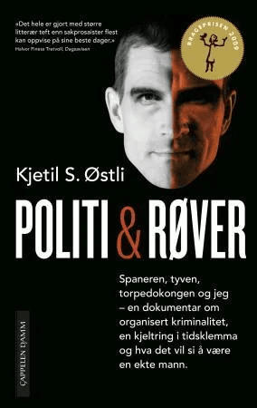 Politi og røver av Kjetil Stensvik Østli