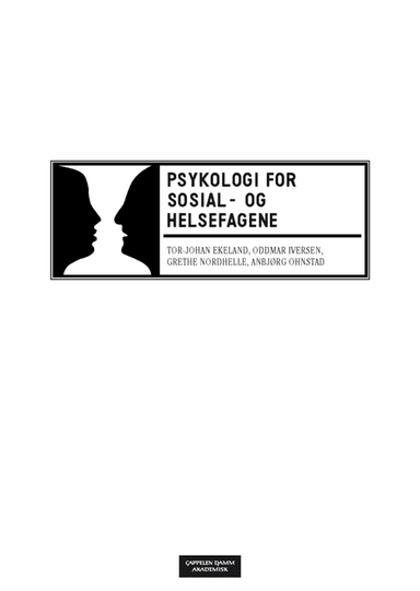 Psykologi for sosial- og helsefagene av Elisabeth Haugum, Eva Berg Kristoffersen
