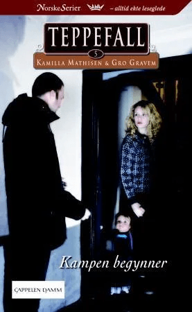 Kampen begynner av Gro Gravem, Kamilla Mathisen