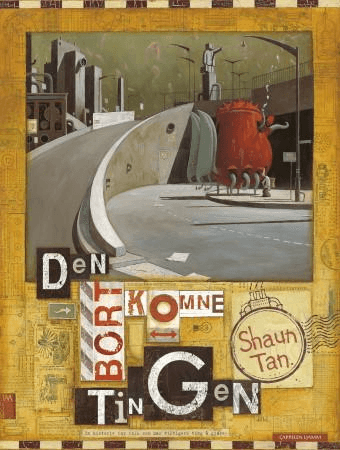 Den bortkomne tingen av Shaun Tan
