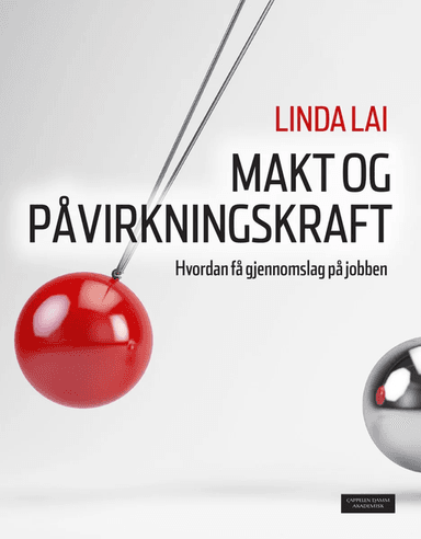 Makt og påvirkningskraft av Linda Lai