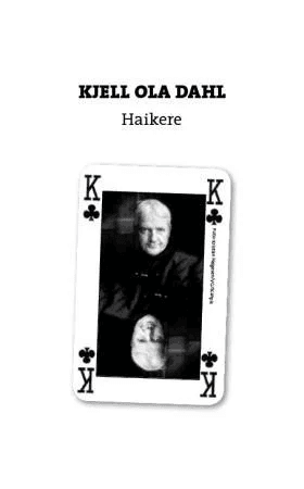 Haikere av Kjell Ola Dahl