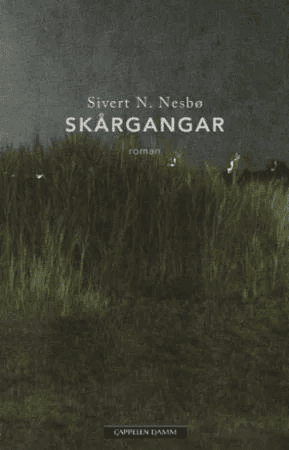 Skårgangar av Sivert N. Nesbø