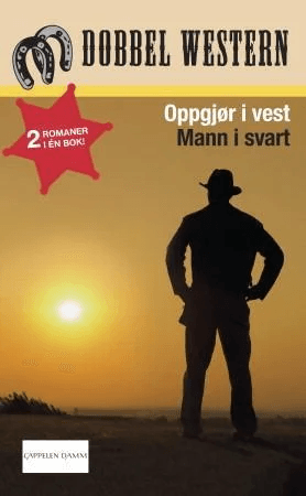 Oppgjør i vest ; Mann i svart av Jackson Cole, John MacDougall Murray