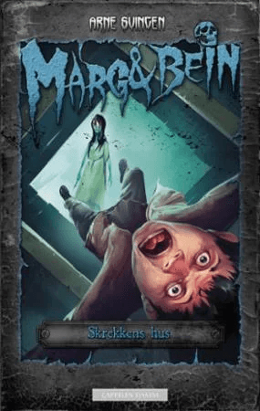 Skrekkens hus av Arne Svingen