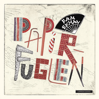 Papirfuglen av Fam Ekman