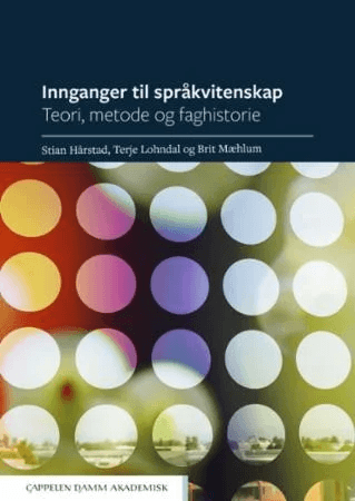 Innganger til språkvitenskap av Stian Hårstad, Terje Lohndal, Brit Mæhlum