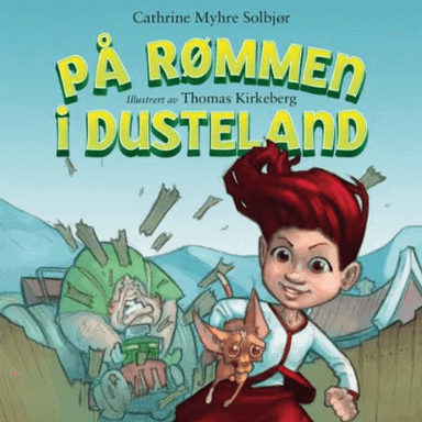 På rømmen i dusteland av Cathrine Myhre Solbjør