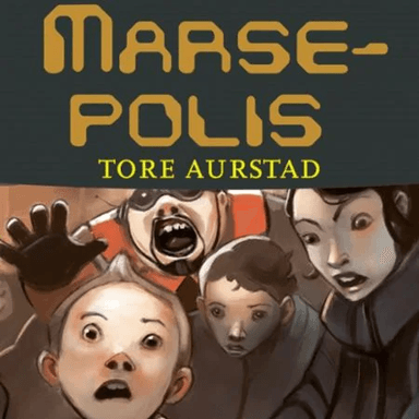 Marsepolis av Tore Aurstad