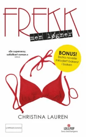 Frekk, men løgner av Christina Lauren