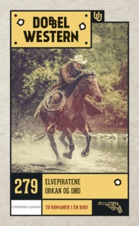 Elvepiratene ; Orkan og død av Jackson Cole