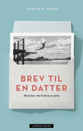 Brev til en datter av Kristin M. Hauge
