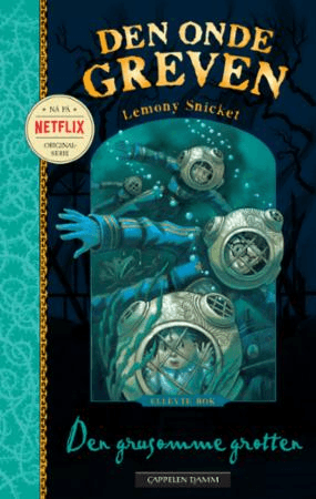 Den grusomme grotten av Lemony Snicket