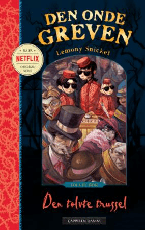 Den tolvte trussel av Lemony Snicket