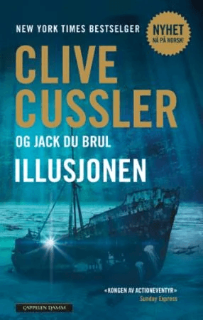 Illusjonen av Clive Cussler, Jack Du Brul