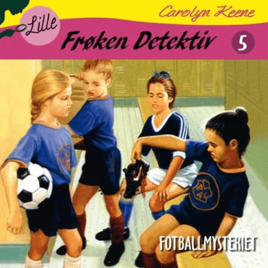 Fotballmysteriet av Carolyn Keene