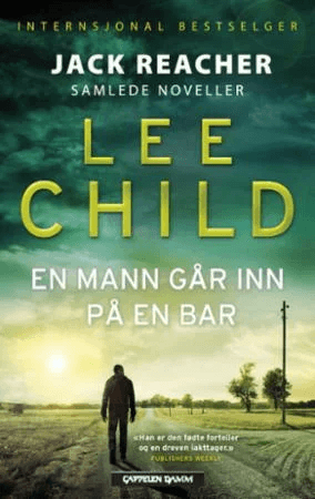 En mann går inn på en bar av Lee Child