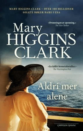 Aldri mer alene av Mary Higgins Clark