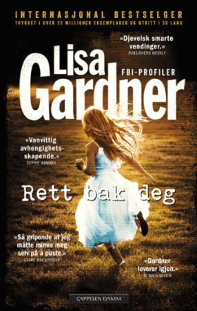 Rett bak deg av Lisa Gardner