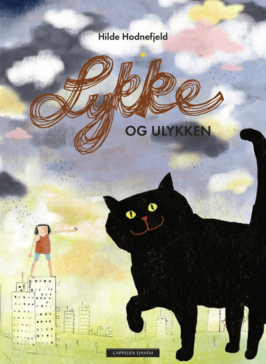 Lykke og ulykken av Hilde Hodnefjeld