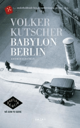 Babylon Berlin av Volker Kutscher