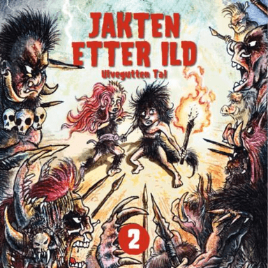 Jakten etter ild av Tor Åge Bringsværd