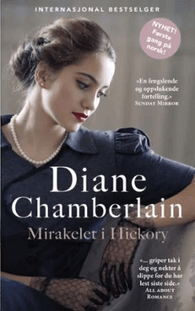 Mirakelet i Hickory av Diane Chamberlain