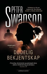 Dødelig bekjentskap av Peter Swanson