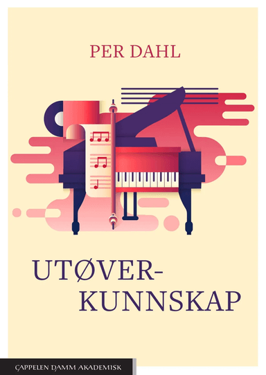 Utøverkunnskap av Per Dahl