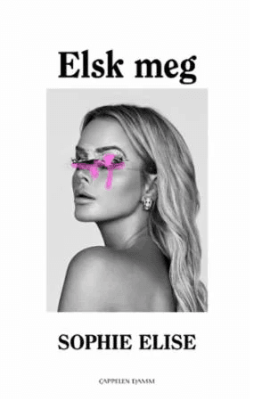 Elsk meg av Sophie Elise Isachsen