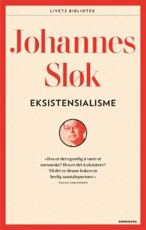 Eksistensialisme av Johannes Sløk