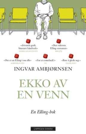 Ekko av en venn av Ingvar Ambjørnsen