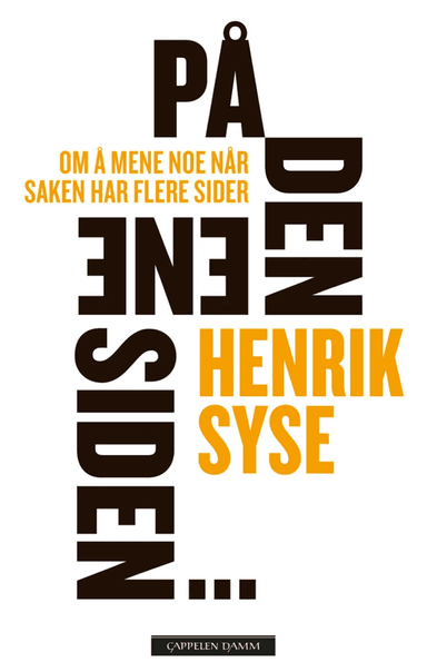 På den ene siden... av Henrik Syse