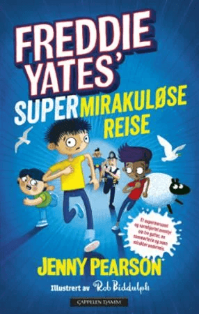 Freddie Yates' supermirakuløse reise av Jenny Pearson