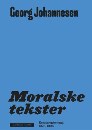 Moralske tekster av Georg Johannesen