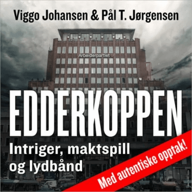 Edderkoppen av Viggo Johansen, Pål T. Jørgensen