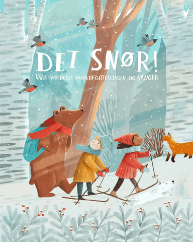 Det snør! av Elsa Beskow, Tor Åge Bringsværd, Gudny Ingebjørg Hagen, Astrid Lindgren, Haddy Jatou N'jie, Charles Perrault, Camilla Unger,  Vidnes